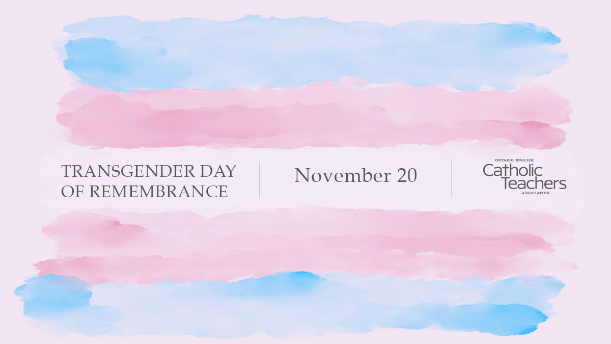 Today is the #TransgenderDayOfRemembrance, a time to commemorate the lives lost to anti-trans violence.

#CatholicTeachers remain committed to combatting transphobia and hatred of any kind. We will continue to standing up and advocating for trans communities everywhere! #OntEd