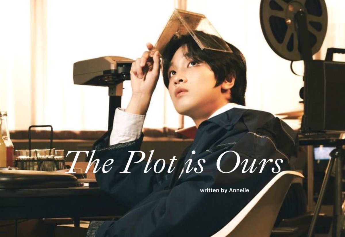 The Plot is Ours ᡣ𐭩
a haechan au, written by sannflowers