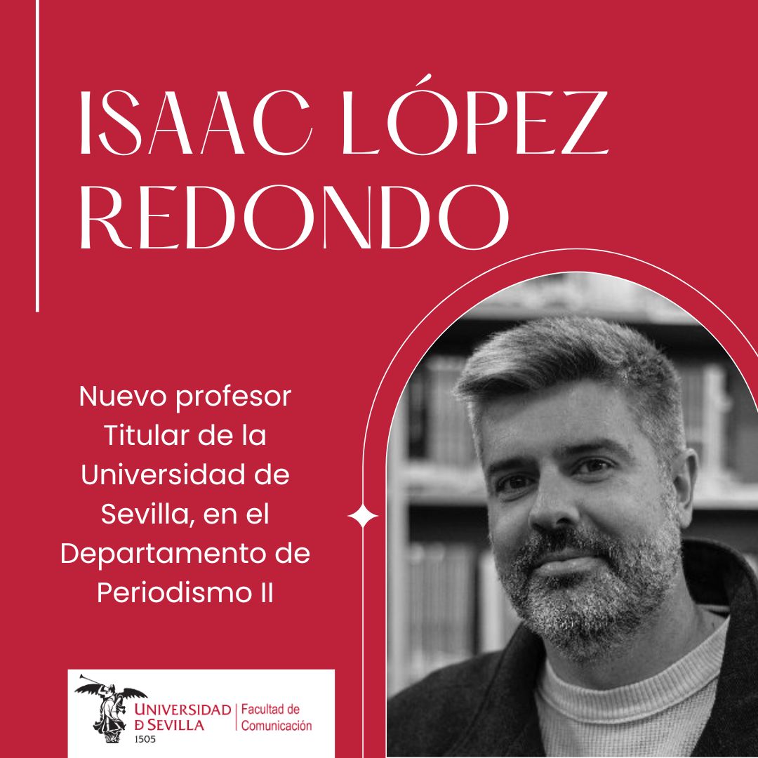 FCom_US's tweet photo. 🎉 Enhorabuena a Isaac López Redondo (@isaaclore) por haber superado las pruebas para acceder a la plaza de Profesor Titular en el Departamento de Periodismo II de la @unisevilla . 👏
https://t.co/dLdGUK1kIQ
#Periodismo #UniversidadDeSevilla #ProfesorTitular https://t.co/tsO7pnQyYk