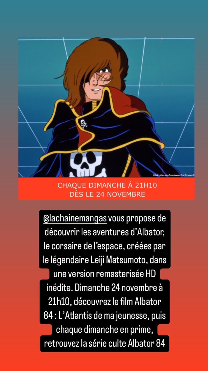 Journal du Japon (@journaldujapon) on Twitter photo <a href="/LaChaineMangas/">La Chaîne Mangas</a> propose Albator, le corsaire de l’espace, créées par le légendaire Leiji Matsumoto, dans une version remasterisée HD inédite. Dimanche 24 novembre à 21h10, découvrez le film Albator 84 : L’Atlantis de ma jeunesse, puis chaque dimanche, la série culte #Albator 84 <a href="/LaChaineMangas/">La Chaîne Mangas</a> propose Albator, le corsaire de l’espace, créées par le légendaire Leiji Matsumoto, dans une version remasterisée HD inédite. Dimanche 24 novembre à 21h10, découvrez le film Albator 84 : L’Atlantis de ma jeunesse, puis chaque dimanche, la série culte #Albator 84