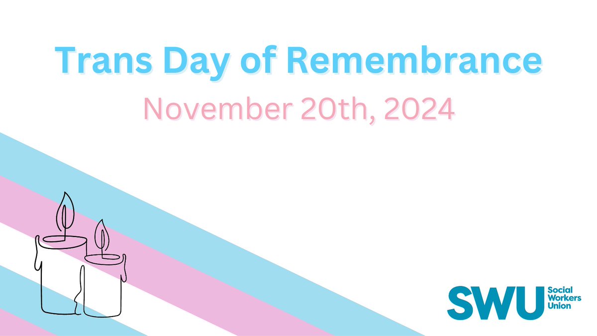 November 20th is #TransDayOfRemembrance🏳️‍⚧️ and today we honour the lives of all the trans and non-binary people who have been killed by anti-transgender violence and discrimination: swu-union.org.uk/2024/11/trans-… #TDoR #TDoR2024 <a href="/TransActualUK/">Trans Actual</a>