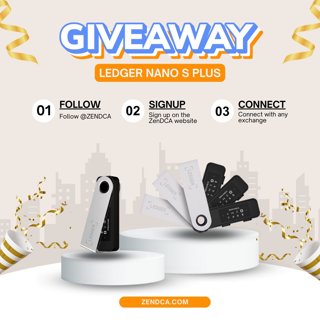 🚨 GIVEAWAY ALERT 🚨

Win a Ledger Nano S Plus and take your crypto security to the next level! 🎉

💰 How to enter: 
1️⃣ Follow @ZenDCA
2️⃣ Like &amp; Retweet this post
3️⃣ Register: app.zendca.com/users/sign_up
4️⃣ Connect with any exchange

🎨 Winner picks the color + provides shipping