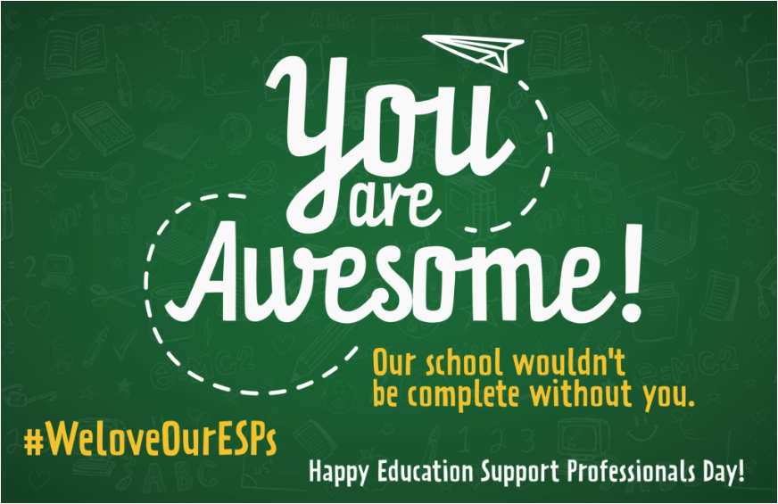 Today and every day, we recognize and appreciate our Education Support Professionals for the vital role they play in keeping our children safe, healthy, and learning. Our schools are successful because of their contributions to the educational environment! Happy ESP Day!!!