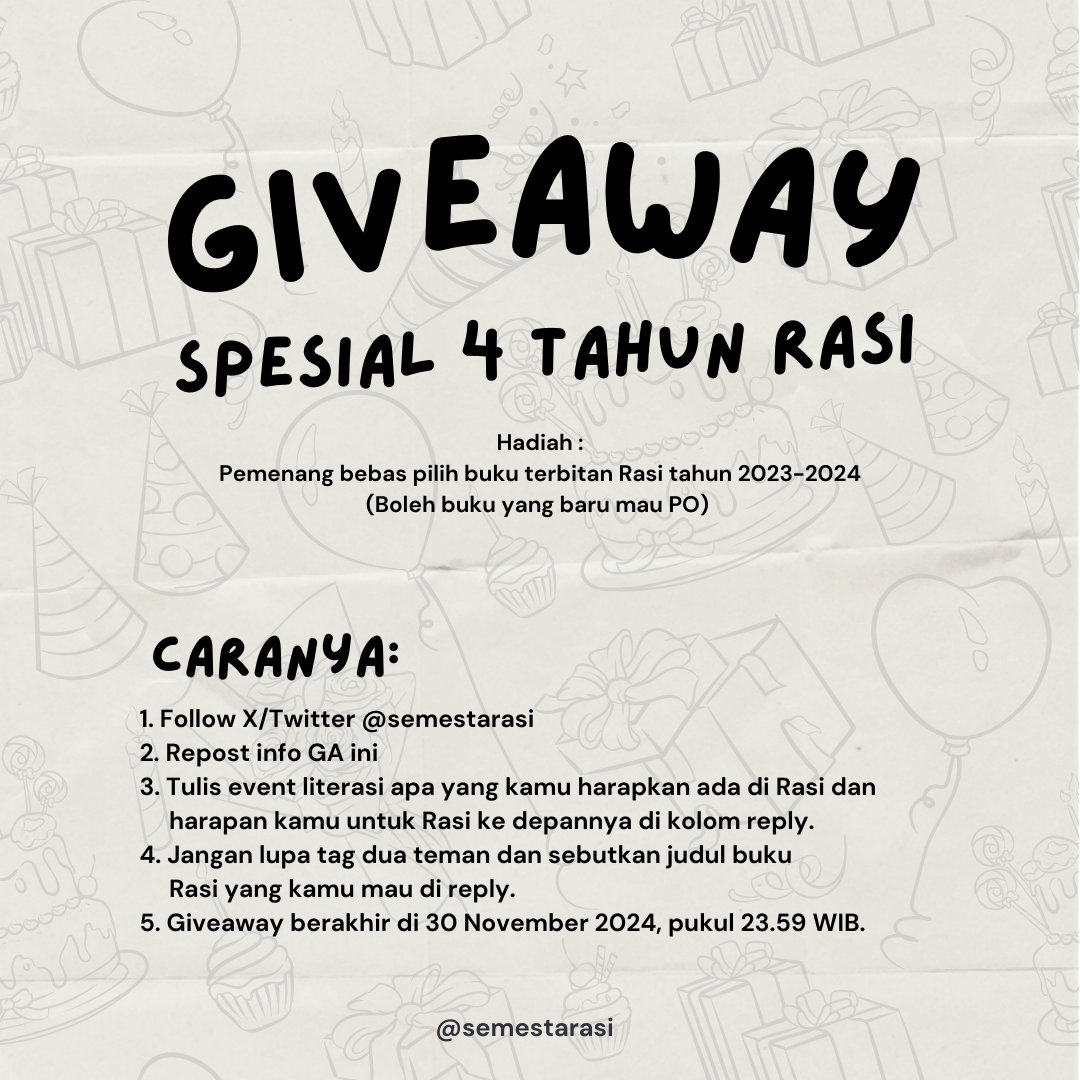 semestarasi's tweet photo. [GIVEAWAY TIME]

Akhirnya Rasi adain GA lagi setelah sekian lama, nih! Kali ini Rasi mau adain GA spesial 4 tahun Rasi 🥺 Hadiahnya, nanti pemenangnya bakalan bebas pilih buku terbitan Rasi, yaa! 

Yang mau ikutan, caranya bisa cek ke banner berikut, yaa!! Good luck semua ❣️✨ https://t.co/nIfYStiUiX