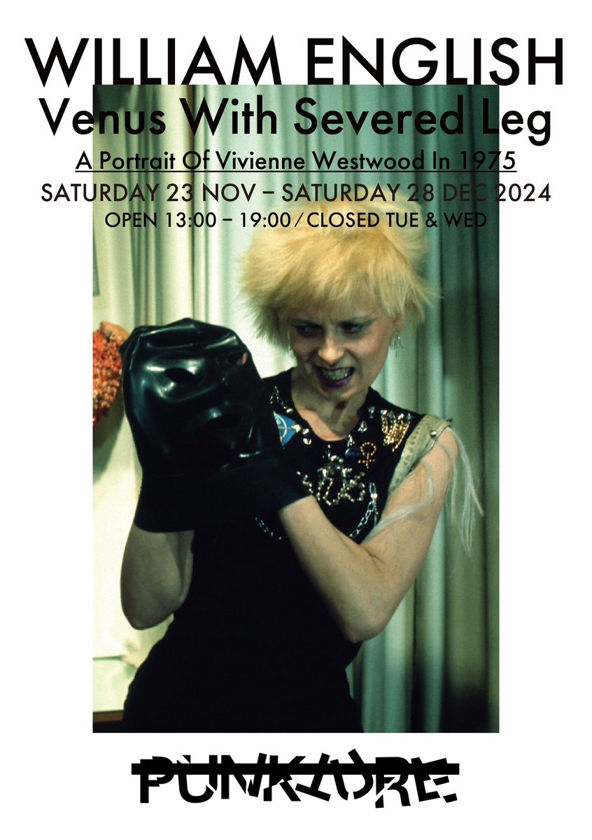1977records's tweet photo. WILLIAM ENGLISH Venus With Severed Leg  2024年11月23日（土）ー 12月28日（土） 13 - 19時（火水休）  場所 : PUNKTURE  イギリス人女性映像作家、写真家、ウィリアム・イングリッシュがパンク誕生前夜の1975年に撮影したヴィヴィアン・ウエストウッドの作品を中心に展示販売！ https://t.co/EgDiwkf7ny