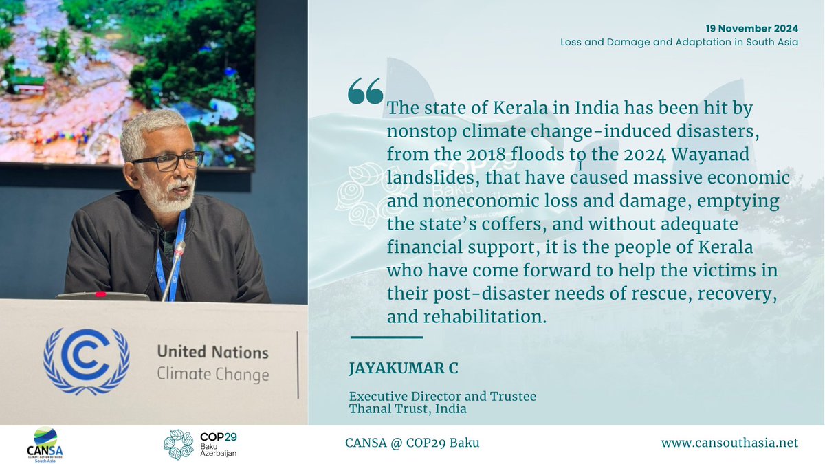 🌍✨Loss &amp; Damage and Adaptation in South Asia 
Jayakumar C from <a href="/Thanal1986/">Thanal Trust</a>  emphasised the urgency of addressing #ClimateChange impacts in the state of Kerala in India. 🌱

Check out this impactful quote from the event! ♻️
#COP29 #LossAndDamage
