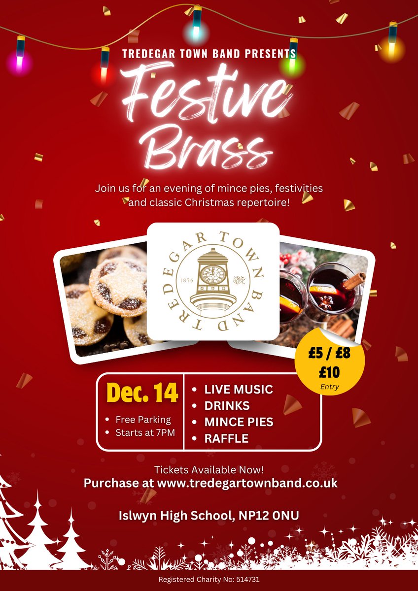 🎄✨ FESTIVE BRASS ✨🎄

Get into the festive spirit with the Tredegar Town Band this December! 🎶🎺

📅 Thursday, 14th December  
⏰ 7:00pm
📍 Islwyn High School, Blackwood

🎟 Purchase your tickets from: tinyurl.com/Festive-Brass

🤎
