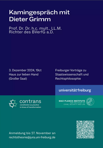 MPICSL's tweet photo. Morgen! Kamingespräch mit Dieter Grimm (@HumboldtUni, ehemals @BVerfG)
🗓️ 3. Dezember 2024
⌚️ 19:15 Uhr
📍 Haus zur Lieben Hand, Freiburg
Hosts: Institut für Staatswissenschaft & Rechtsphilosophie der @UniFreiburg & @MPICSL
#ConTrans https://t.co/GrlJOd1ghr