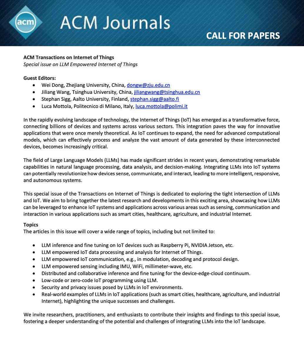 Excited to be guest-editing the upcoming ACM Transactions on Internet of Things Special Issue on LLM Empowered IoT with great colleagues! Get your best papers ready! #tiot #IoT#llm dl.acm.org/pb-assets/stat…