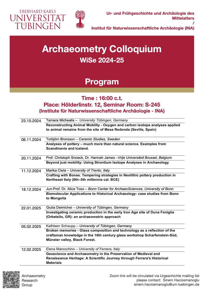 Archaeometry UniTübingen (@archaeometryut) on Twitter photo 📣 Archaeometry Colloquium
Biweekly on Wednesdays, 16:00 c.t. (GMT+1), at <a href="/uni_tue/">Universität Tübingen</a>.
For students, young researchers & advanced scholars to share and discuss research in a friendly atmosphere✨
📍Hölderlinstr.12, S245
💻Zoom link via request.
#archaeometry #archaeologicalscience 📣 Archaeometry Colloquium
Biweekly on Wednesdays, 16:00 c.t. (GMT+1), at <a href="/uni_tue/">Universität Tübingen</a>.
For students, young researchers & advanced scholars to share and discuss research in a friendly atmosphere✨
📍Hölderlinstr.12, S245
💻Zoom link via request.
#archaeometry #archaeologicalscience