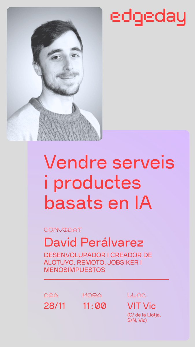 La setmana que ve tenim la 4a edició de l'EdgeDay a Vic amb convidats espectaculars.

<a href="/joanboluda/">Joan Boluda</a> 
<a href="/barrainversa/">Barra Inversa</a> 
<a href="/VictorCorreal/">Víctor Correal</a> 
<a href="/gsantapau/">Guillem Santapau</a> 
David Perálvarez de <a href="/alotuyo_/">alotuyo | comunidad</a> 

i molts més! 

Tota la informació i inscripcions a la web: 

edge-day.com