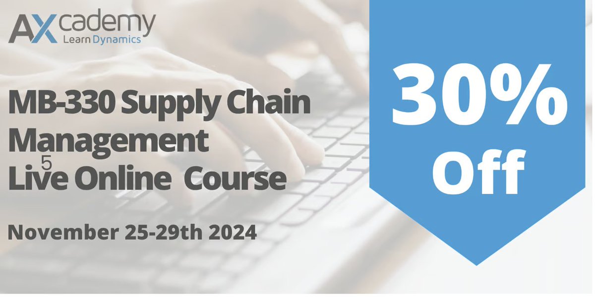 AXcademy's tweet photo. Don't miss out! Save 30% off the full price of the next Live Online MB-330 SCM course using the code MD5DMSDJ. Claim this fantastic offer here 👉 https://t.co/SNPYtqhvTP #Dynamics365 #SCM #supplychain https://t.co/m5WOHu9n7O
