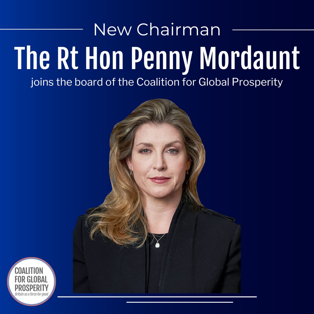 Coalition for Global Prosperity (@britainleads) on Twitter photo We're thrilled to announce <a href="/PennyMordaunt/">Penny Mordaunt</a> as the new Chair of our board, starting in 2025 🎉
With unparalleled expertise in defence, diplomacy & development, she’ll champion UK foreign policy rooted in partnerships & prosperity. 🌍
Welcome aboard, Penny!
ow.ly/Ua1g50UayZF We're thrilled to announce <a href="/PennyMordaunt/">Penny Mordaunt</a> as the new Chair of our board, starting in 2025 🎉
With unparalleled expertise in defence, diplomacy & development, she’ll champion UK foreign policy rooted in partnerships & prosperity. 🌍
Welcome aboard, Penny!
ow.ly/Ua1g50UayZF