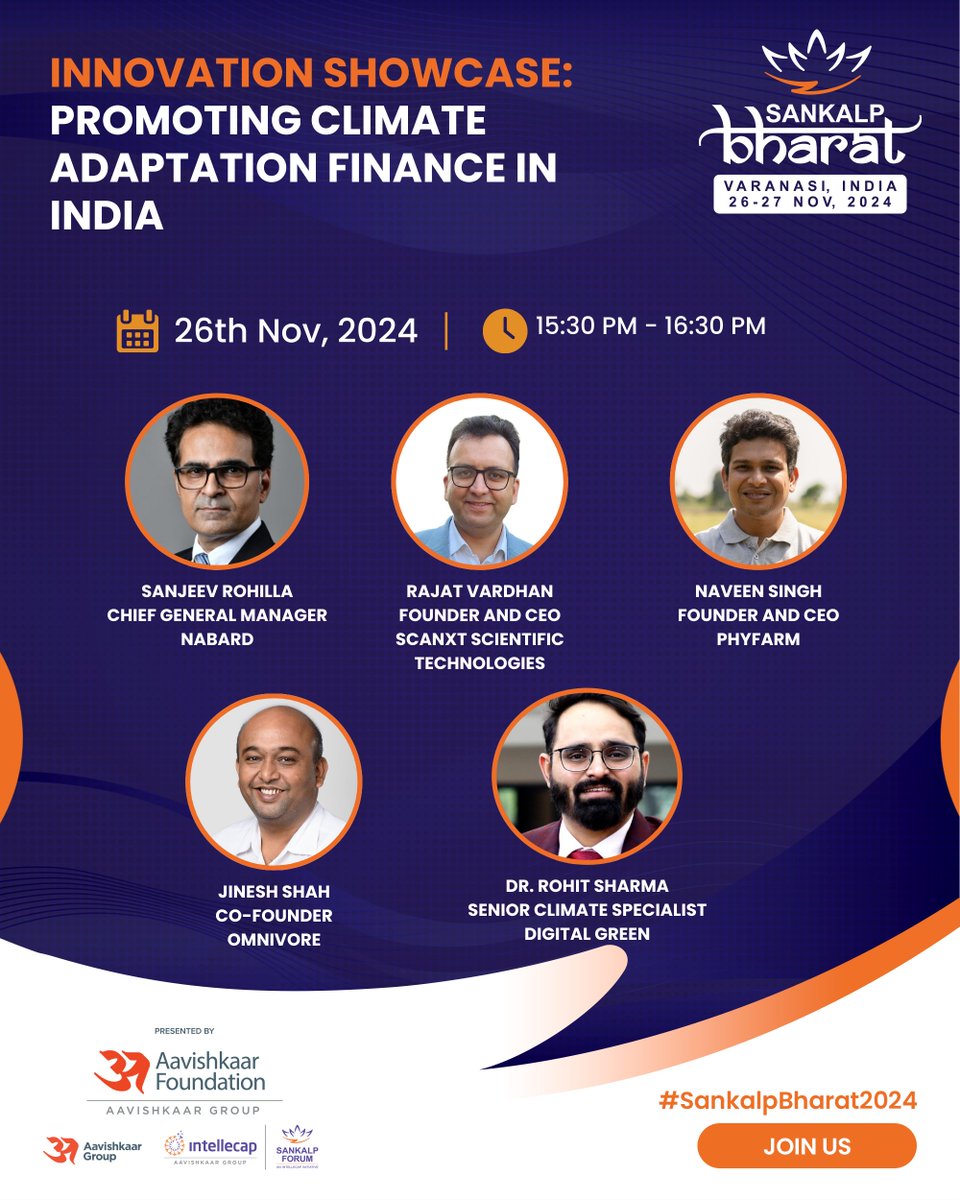 SankalpForum's tweet photo. Meet the Panelists of the 'Innovation Showcase - Promoting Climate Adaptation Finance in India' 🌱

At #SankalpBharat2024, we're uniting financiers &amp; innovators to boost #ClimateAdaptationFinance. 

Join us 👉 https://t.co/twe1PoV9f0

#ClimateResilience #GreenFinance https://t.co/zuXuyhx4mJ