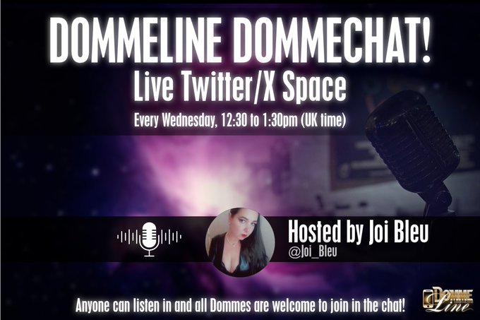 Join, myself this chilly Wednesday, your Hostess with the Mostest, Joi Bleu and all your favourite Dommes for an X Space you can't afford to miss!  We'll be here this lunchtime and every Wednesday thereafter between 12:30-1:30pm.  All age verified Dommes are welcome to take a mic