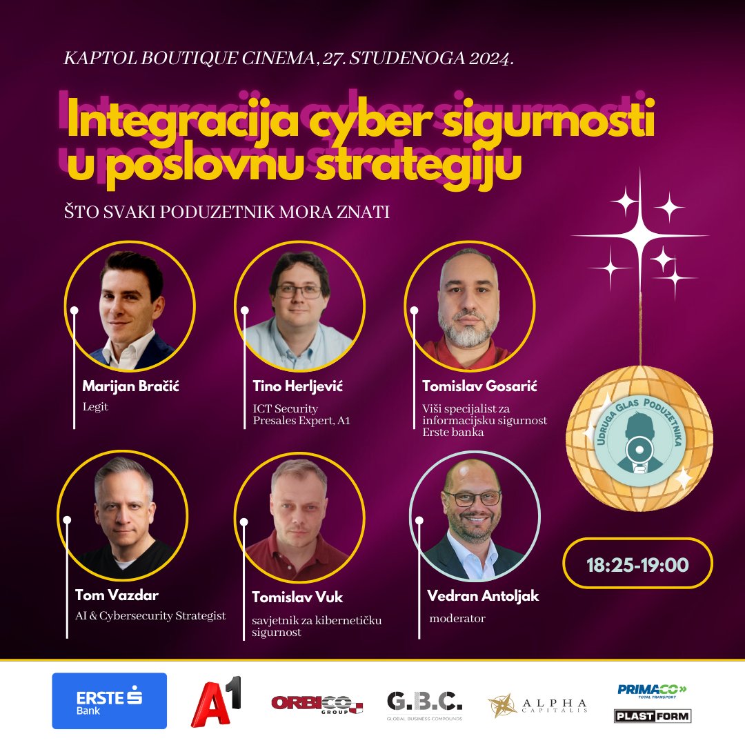 🥊💻 Kako smanjiti rizik od cyber napada, očuvati povjerenje klijenata i osigurati dugoročnu održivost poslovanja? Budite s nama u srijedu, 27.11. od 17h u Kaptol Boutique Cinema 🎬

☝️Više informacija o programu i ulaznicama pronađite ovdje: bit.ly/3BGX32W