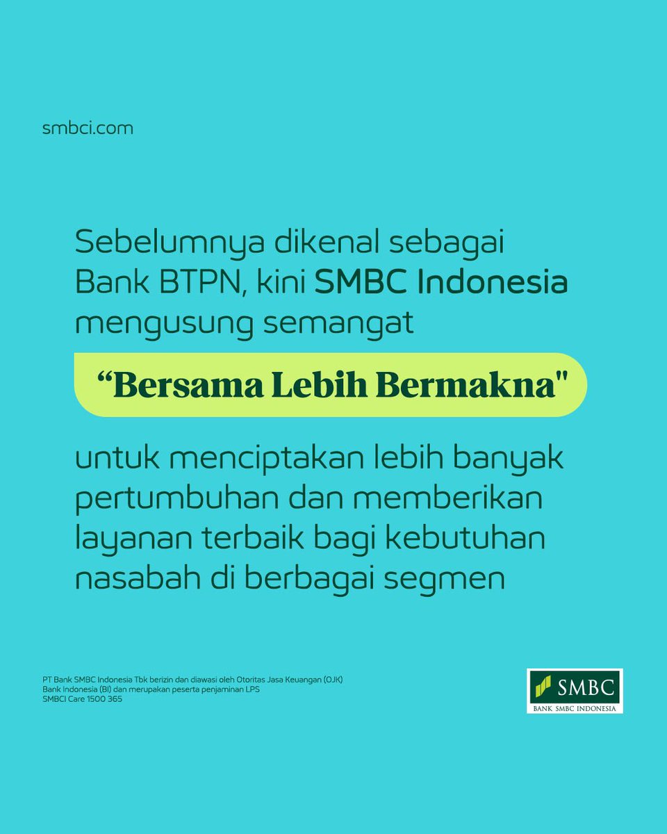 smbc_indonesia's tweet photo. Ini hal yang perlu Anda ketahui tentang SMBC Indonesia:

Dengan memulai perjalanan baru, kami terus berinovasi untuk meningkatkan kualitas layanan yang kami tawarkan, guna memberikan pengalaman terbaik bagi nasabah kami.

SMBC Indonesia berkomitmen untuk memberikan pelayanan optimal yang mendukung pertumbuhan bisnis dan perkembangan ekonomi Indonesia.

#BersamaLebihBermakna 

- 
PT Bank SMBC Indonesia Tbk berizin dan diawasi oleh Otoritas Jasa Keuangan (OJK), Bank Indonesia (BI), dan merupakan peserta penjaminan LPS.