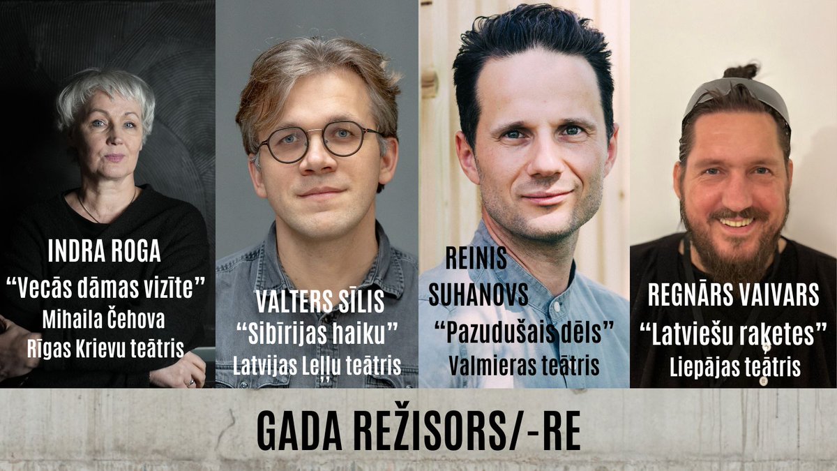 Kategorijas "Gada režisors/-re" nominācijas. "Spēlmaņu nakts" apbalvošanas ceremonija notiks 23. novembrī Valmieras teātrī. Tiešraidē tai varēs sekot līdzi Latvijas Radio 1 un LSM.lv no plkst. 19.00, bet plkst. 21.10 ceremonija būs redzama LTV 1.