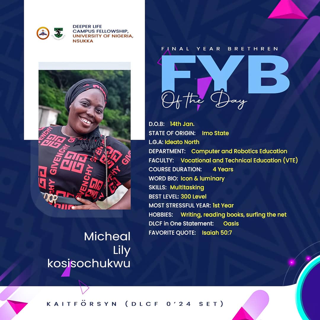 dlcf_unn's tweet photo. Meet Lilly Micheal our FINALIST of the day.

 One who is approachable and always cheerful; who gives out love to everyone she comes across. 

 _Stay positive, because he will continually help you!_

#DLCF #PREVAILER #KAITFÖRSYN #lastdaysasanundergraduate. #FYB. https://t.co/nhmCjTHAL0