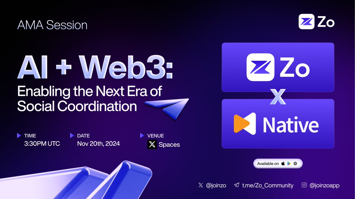 joinzo's tweet photo. AMA Announcement 📢
Join Zo for an insightful X Space as we discuss "AI + Web3: Enabling the Next Era of Social Coordination" with our esteemed guest from @NativeNetwork 🚀
🗓️ 3:30 PM UTC, 20th November
Mark your calendars now ⬇️
#JoinZo #ZoxNative #XSpace https://t.co/eNSD2h6xcV