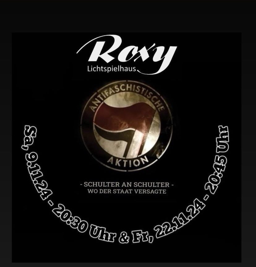 Freitag ist die zweite Vorführung des #Antifa-Films „Schulter an Schulter - wo der Staat versagte“ im Lichtspielhaus Roxy in #Dortmund. Freitag 22.11 20:45 Müsterstraße 95. Es lohnt sich! #nonazisdo