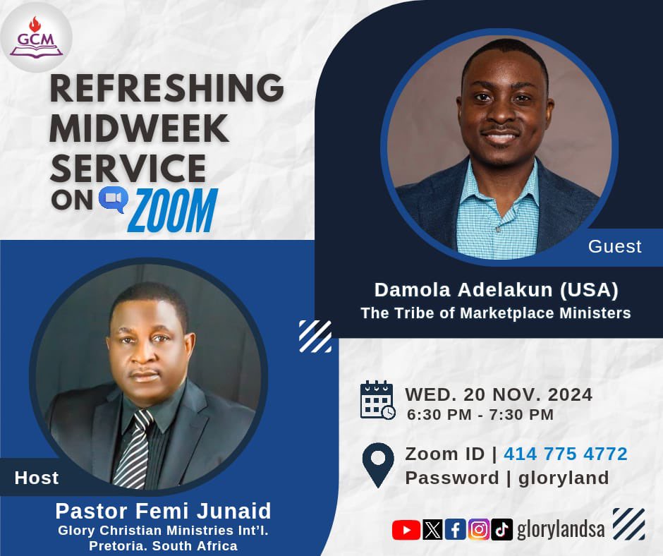 glorylandsa's tweet photo. Join us this Wednesday for our Refreshing Midweek Service on Zoom @6:30pm. 

Guest speaker: Damola Adelakun (USA) 
The Tribe of Marketplace Ministers

Zoom ID: 414 775 4772
Password: gloryland

Please share &amp; invite someone😊 
Remember to Prepare, Pray &amp; Participate https://t.co/2AMJ5K5OrI
