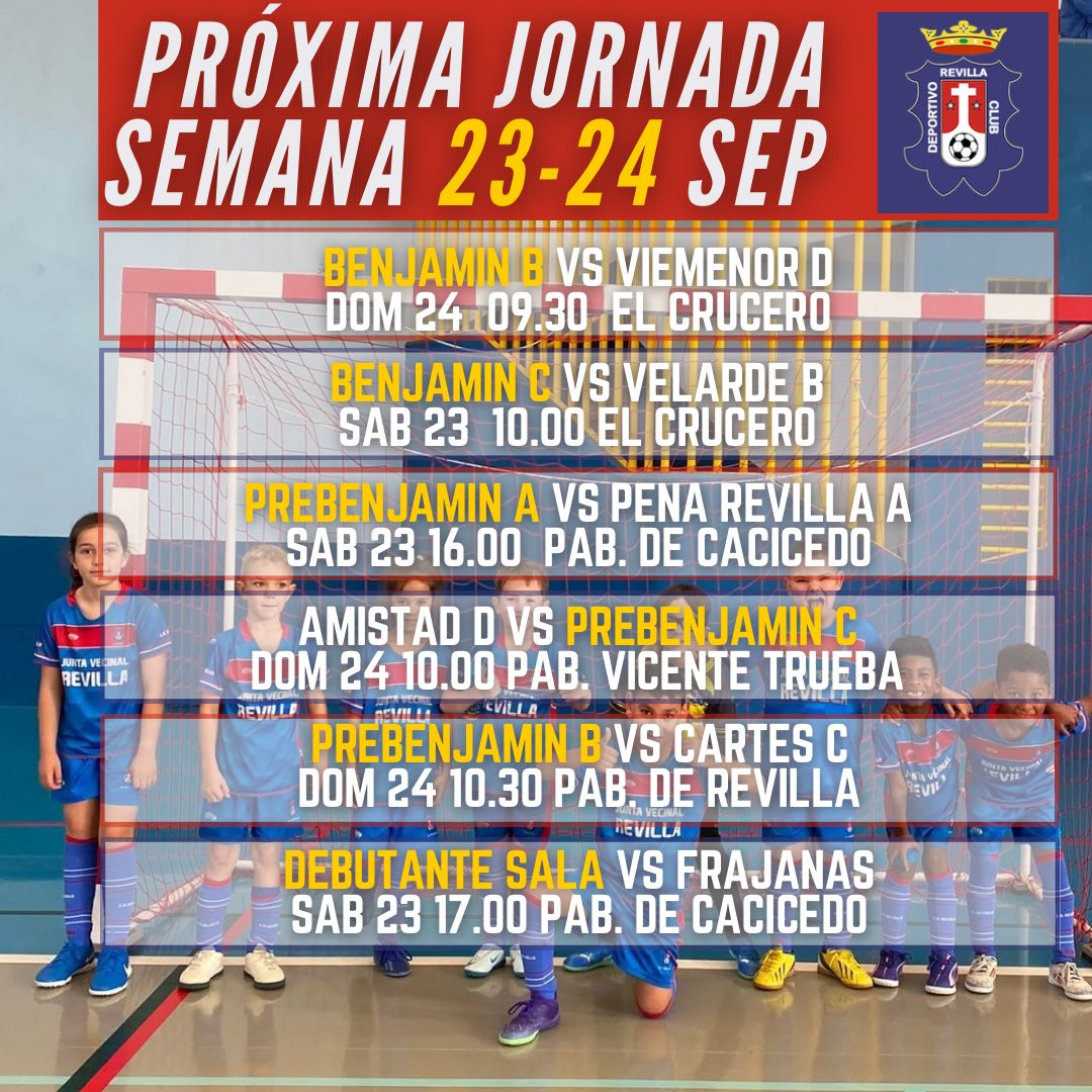 🗓️ Estos son los horarios para todas nuestros equipos, 23/24 Septiembre 

#VamosRevilla❤️💙