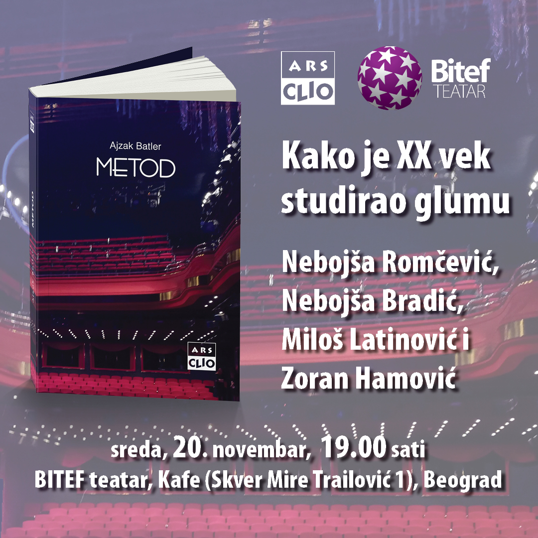 Večeras u kafeu Bitef teatra predstavljanje knjige Ajzaka Batlera -  Metod: kako je XX vek studirao glumu.
clio.rs/vesti/332456