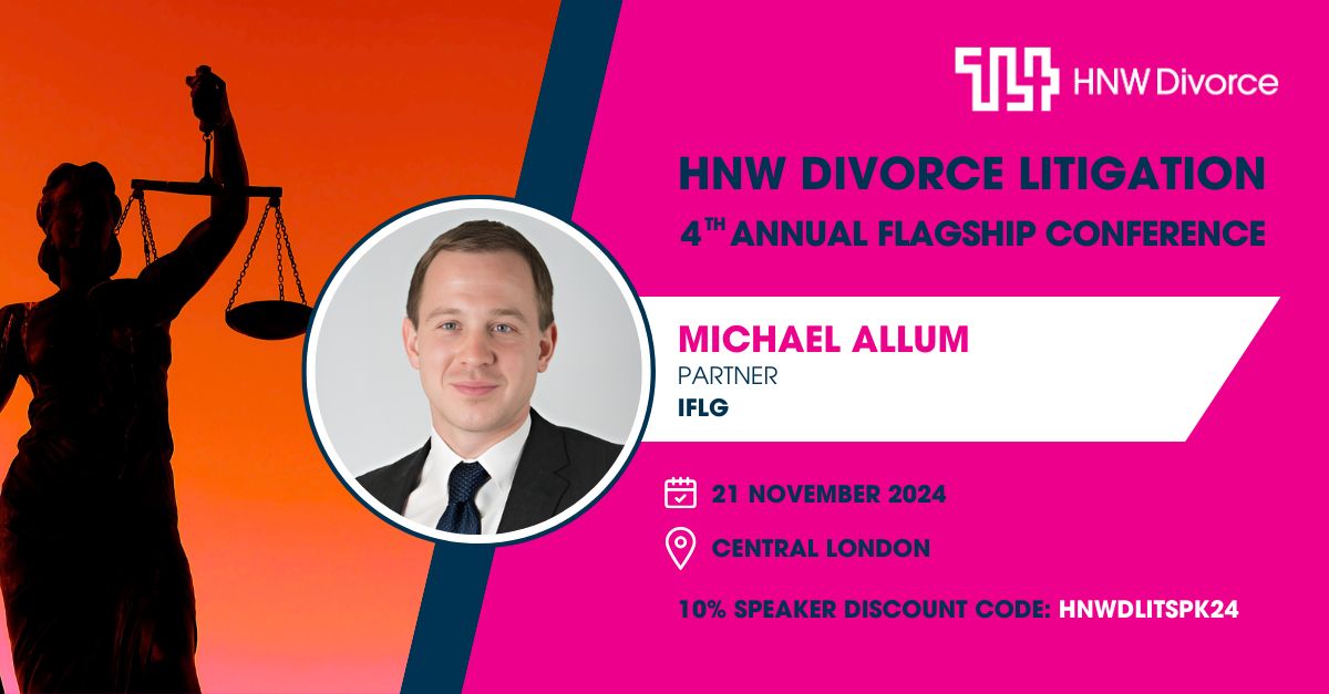 @IFLGUK Partner <a href="/michael_allum/">Michael Allum</a> is speaking about International Divorces &amp; Part III at the  High Net Worth Divorce Litigation 4th annual Flagship Conference tomorrow. Michael will be speaking alongside Sofia Thomas, Amanda S. Trigg &amp; Tim Amos KC <a href="/hnwdivorce/">ThoughtLeaders4 HNW Divorce</a>
#joinus #HNWDivorce