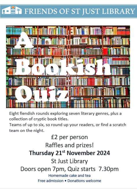 Thursday evening in #StJust #Library.
Our quiz nights are always a good evening's entertainment.
Prizes
Tea and homemade cakes 
Raffle
Come in a team of up to six or join up with someone when you get there. 
#Lannust
#Kernow