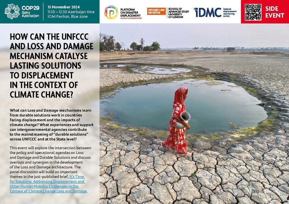 The #RLI is delighted to share the recording of the #COP29 event "How Can the UNFCCC Loss and Damage Mechanism Help Catalyse Lasting Solutions to Displacement in the Context of Climate Change?" held in Baku, Azerbaijan on 13 November 2024.

The event was co-organised by the