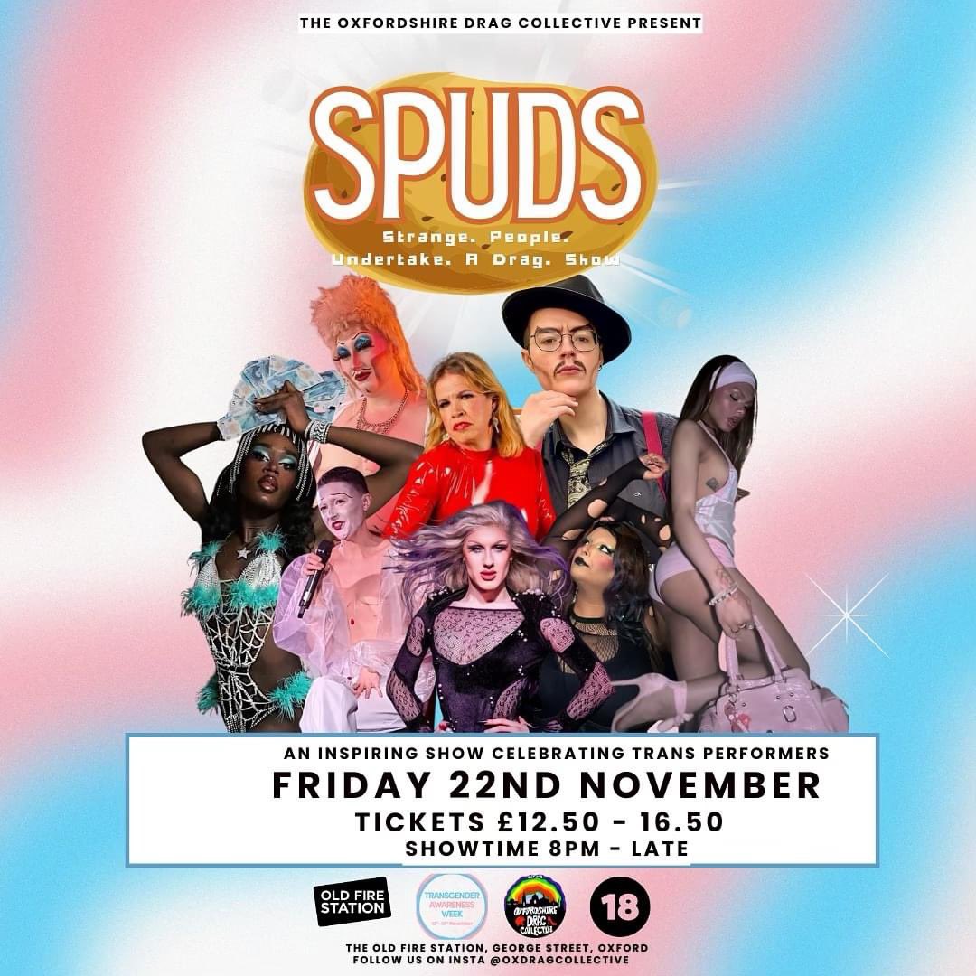 Our Cabaret Show is BACK! This Friday at <a href="/ArtsatOFS/">Old Fire Station, Oxford</a> and it’s TRANS EXCELLENCE! Tickets are available now!   oldfirestation.org.uk/whats-on/spuds… #oxford #lgbt #transawarenessweek #oxfordlgbt #oxfordshire #theatre #cabaret