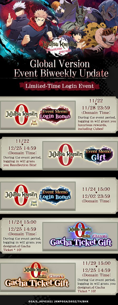 ◤#JujutsuKaisenPhantomParade◢ 
＼Global Edition November In-Game Event Preview (Part 2)／ 

Today, we will unveil the in-game events for the second half of November! 

Please see the image for the event schedule and details.

Stay tuned!

■ Notes:
- The event period and