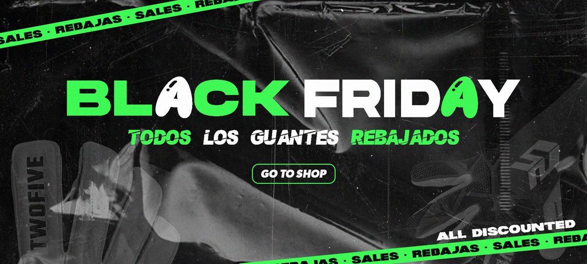 TODOS LOS GUANTES REBAJADOS... Así de locos nos hemos vuelto en TwoFive. 

Únete ya a la gran familia del #TwoFiveSquad aprovechando esta increíble promoción que terminará a finales de Noviembre. 👇👇👇

🌐 twofivegloves.com/shop/blackfrid…