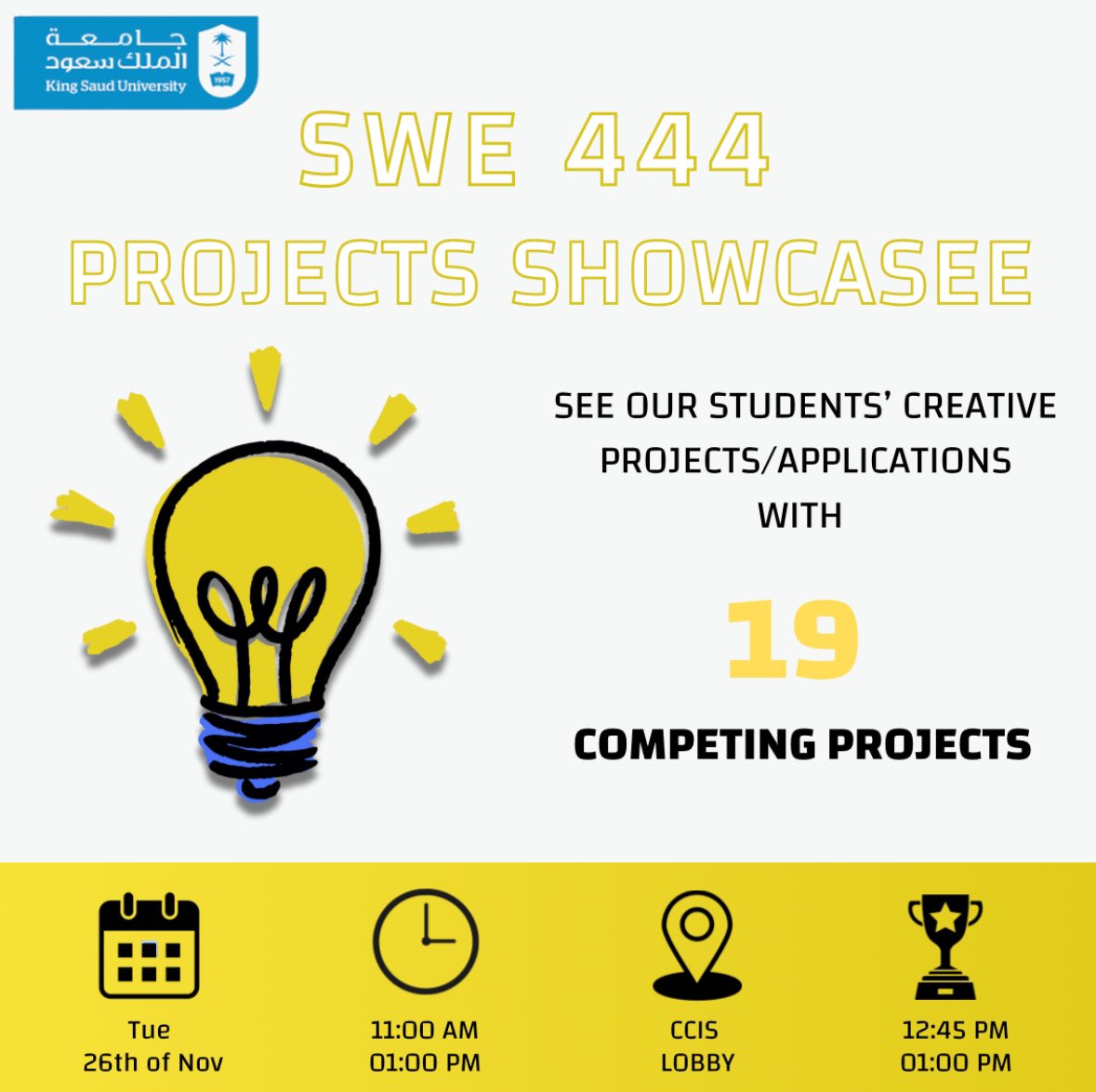 KSU_SWE's tweet photo. 🎉 Join us on Tuesday, 26/11, from 11 to 1 at the Girls Campus, CCIS Hall, for an electrifying #SWE444 Course Showcase ⚡️!

Come &amp; witness our students’ innovations and crown the best project.

🚀Don’t forget to cast your vote!

The results will be announced at 12:45.

#KSU_SWE🌟 https://t.co/Vp3mJK3Rgd