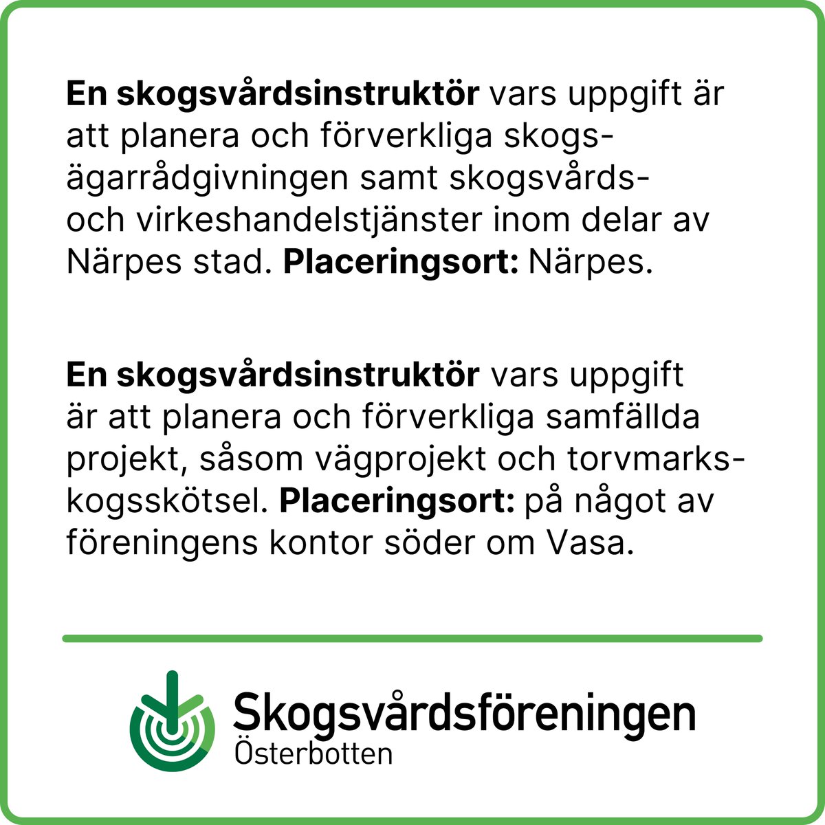 Vi söker två skogsvårdsinstruktörer till Syd-Österbotten! Läs mer här: svf.fi/sv/osterbotten…