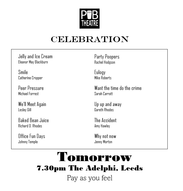 Don't forget to head down to The Adelphi tomorrow to join us for a night of brilliant pub theatre.