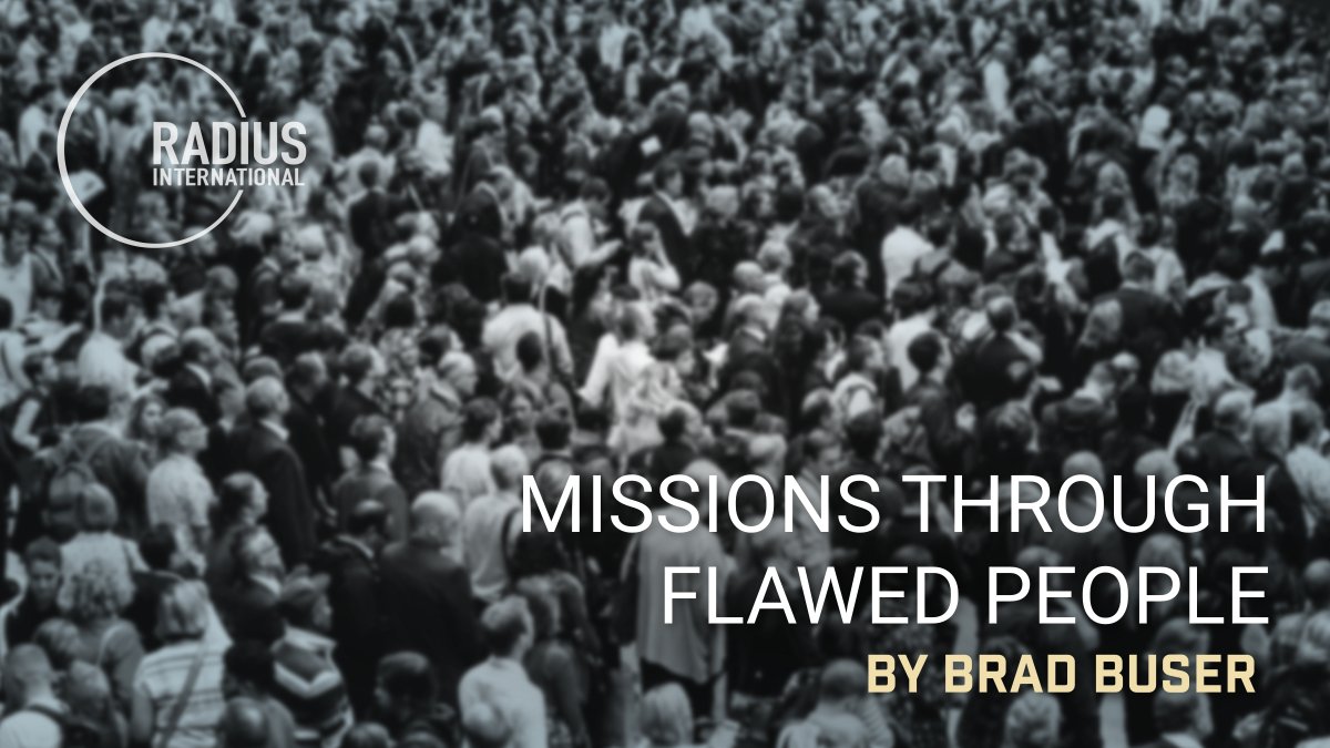RadiusInt's tweet image. &quot;It’s wonderful to read Hebrews 11 and see these flawed men and women who God used. Who is not encouraged by our Lord seeking out a broken Peter in John 21 to reinstate him and give him hope?&quot;
Missions Through Flawed People
by Brad Buser

radiusinternational.org/missions-throu…

#TBT #ReBlog…