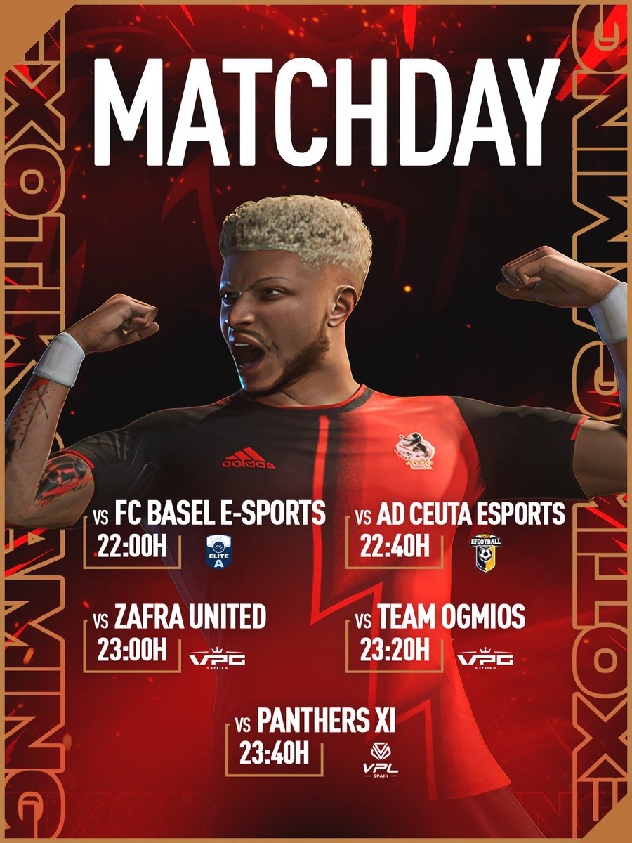 ⚽️𝐌𝐀𝐓𝐂𝐇𝐃𝐀𝐘⚽️

🏆 <a href="/OfficialVPG/">Virtual Pro Gaming</a> Elite A
🆚 <a href="/fcbasel_esports/">FC Basel 1893 E-Sports</a>
⏰ 22:00

🏆 <a href="/PLGeFootBall/">PLG efootball</a>
🆚 <a href="/ADCeutaEsports/">ADCeuta Esports</a>
⏰ 22:40

🏆 <a href="/VPG_Spain/">Virtual Pro Gaming España</a>
🆚 <a href="/ZafraUnited/">𝐙𝐀𝐅𝐑𝐀 𝐔𝐍𝐈𝐓𝐄𝐃 🎮</a>
⏰ 23:00

🆚 <a href="/TeamOgmiosEAFC/">Team Ogmios #EAFC25</a>
⏰ 23:20 

🏆 <a href="/VPLSpain/">VPL Spain</a>
🆚 <a href="/PanthersXIteam/">PanthersXI Team</a>
⏰ 23:40

#EX0TIKPOWER • #FC25