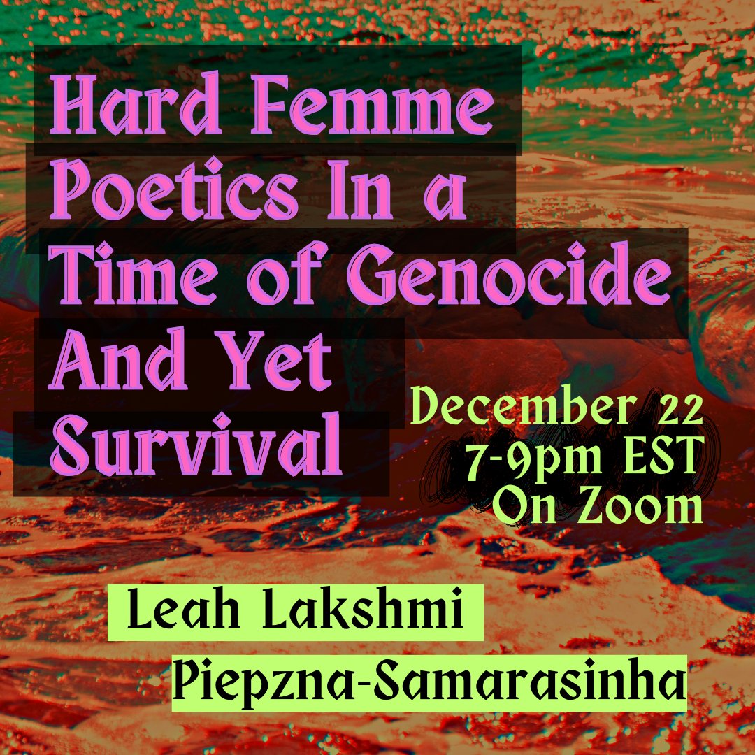 New workshop w/ <a href="/thellpsx/">Leah Lakshmi Piepzna-Samarasinha</a> on femme traditions of rant, manifesto, rigorous lyric and discursive explorations of the monstrous body. Leah is the author of THE FUTURE IS DISABLED (@Arsenalpulp 2022), CARE WORK: DREAMING DISABILITY JUSTICE (2018), etc: workshops4gaza.com/calendar/hard-…