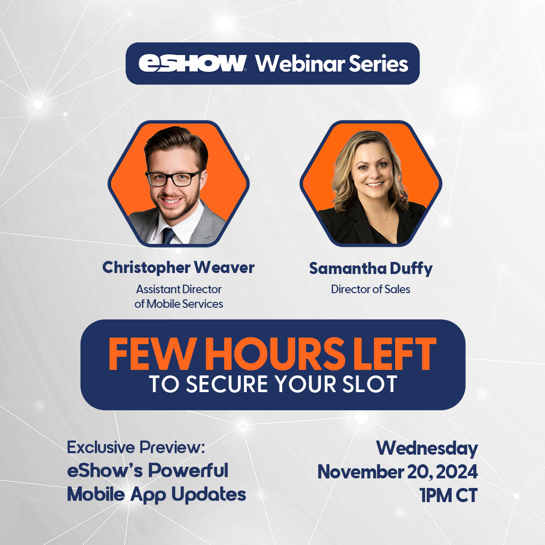 Go_eShow's tweet image. ⏳ Just a few hours left! Don’t miss your chance to join our webinar, &quot;Exclusive Preview: eShow&apos;s Powerful Mobile App Updates,&quot; happening today at 1 PM CT.  Secure your seat now here: 

zurl.co/biRY

#EventTech #FreeWebinar #eShowExperience #eventprofs