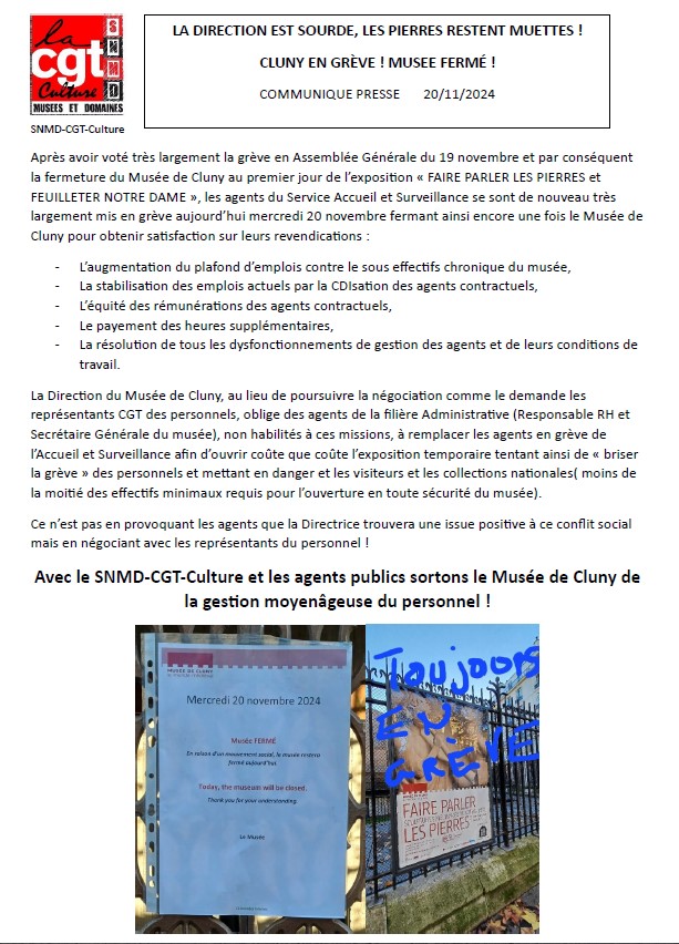 20/11 2024  2e jour d'expo "FAIRE PARLER LES PIERRES" agents en grève/musée fermé !  les personnels du musée de Cluny n'arrivant toujours pas à se faire entendre les pierres restent muettes !

<a href="/lacgtcommunique/">La CGT</a> <a href="/UFSE_CGT/">UFSE-CGT</a> <a href="/cgt_spectacle/">CGT SPECTACLE</a>
@CgtSgpa <a href="/snmdcgt/">SNMD-CGT</a> <a href="/CgtBnf/">CGT BnF</a> <a href="/CgtSemm/">Semm CGT</a>
<a href="/snmh_cgt/">CGT CMN</a>