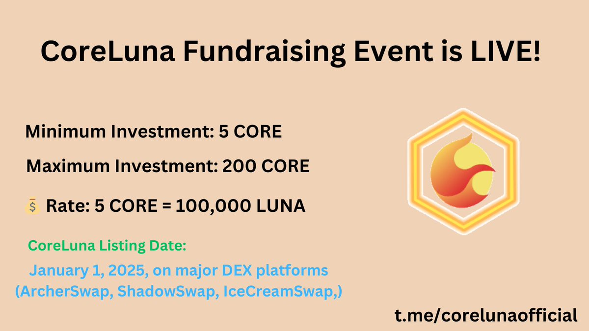 coreluna_dev's tweet photo. #CoreLuna Fundraising Event is LIVE! 🚀

Don’t miss this exclusive chance to grab the remaining LUNA tokens and support liquidity for CoreLuna! 🌟

✅ Minimum Investment: 5 CORE
✅ Maximum Investment: 200 CORE

💰 Rate: 5 CORE = 100,000 LUNA

 💎Join: https://t.co/5CIe51KMEU https://t.co/SnECvfZcmT
