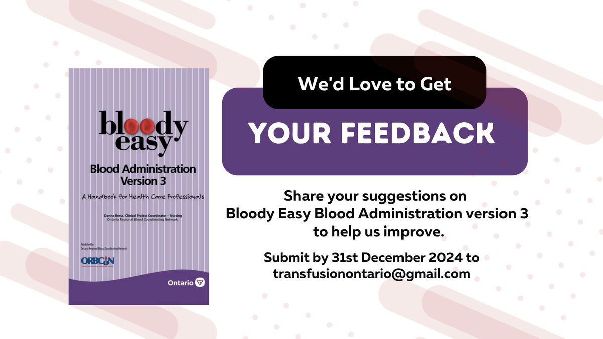 ORBCoN1's tweet photo. The Bloody Easy Blood Administration (BEBA) Handbook Version 3 will be updated in 2025. Please email your suggestions to us by December 31, 2024. https://t.co/rVaPZovkrV
