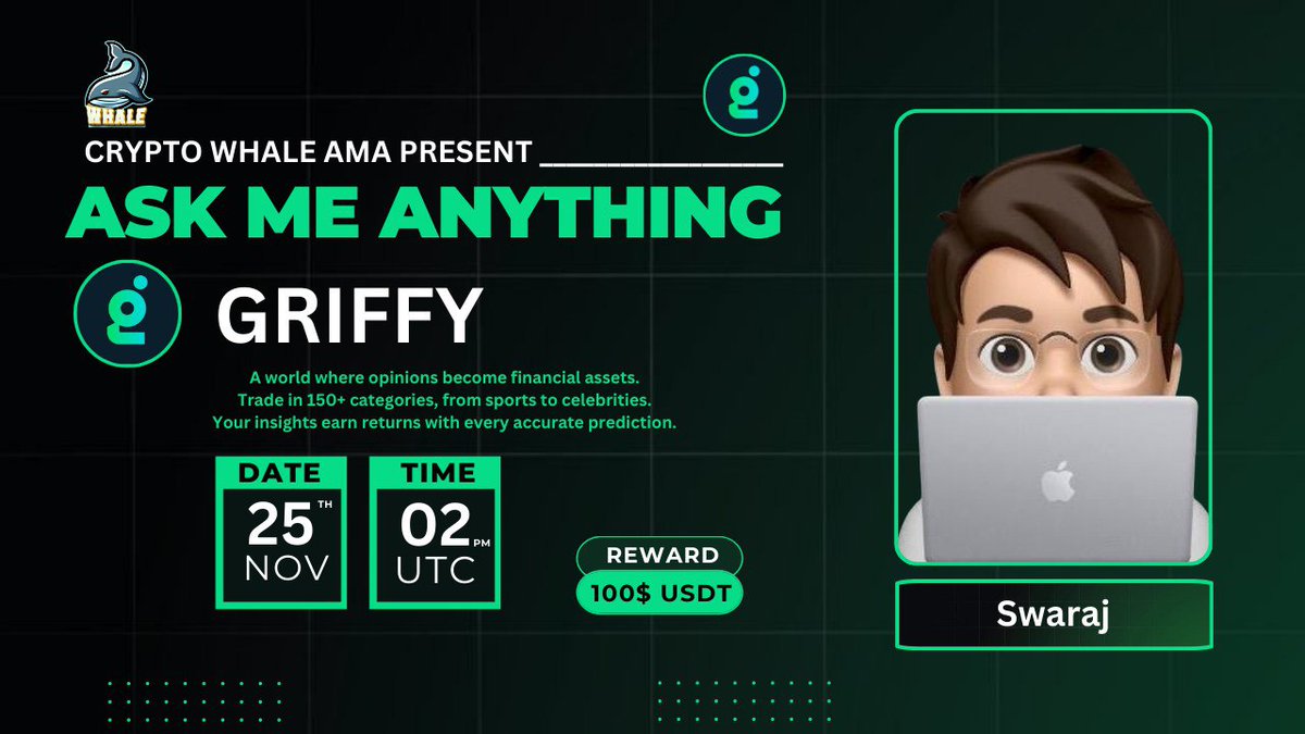 🎙️Join us for the Twitter Space AMA Series with #Griffy

🕰️ Date: 25th Nov, at 2 PM UTC 
❤️‍🩹 Reward : 100$
🏠Venue: x.com/CryptoWhale1988

〽️Rules:
1⃣ Follow
✅ <a href="/CryptoWhale1988/">Crypto Whale Global</a> &amp; @GriffyCommunity
2⃣ Like &amp; RT
3⃣ Comment Ques &amp; Tag 3 Friends (Max 3)