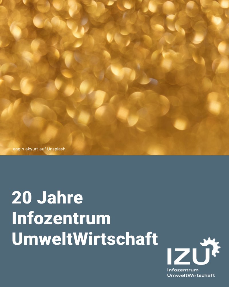 lfu_bayern's tweet photo. 🎈🎉 20 Jahre Infozentrum UmweltWirtschaft: Das IZU ist etablierter KMU-Wegweiser für #Umweltschutz und #Nachhaltigkeit🌿. Mit und für die bayerische Wirtschaft erstellt es kostenfreie, praxisnahe Arbeitsmaterialien.
Jetzt Pressemitteilung lesen:
👉 https://t.co/mCgmcuaFAy https://t.co/5M4QcMmymD
