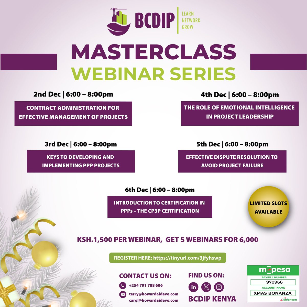 Kenya’s economy needs solutions—be the creator! Join BCDIP’s Masterclass Webinars &amp; gain skills in contracts, PPPs, leadership, &amp; dispute resolution. Set yourself apart in 2025!

📅 Dates: Dec 2-6 | 💻 Online | 💰 KES 6,000 full series
👉 Register: tinyurl.com/5n6c2r4w