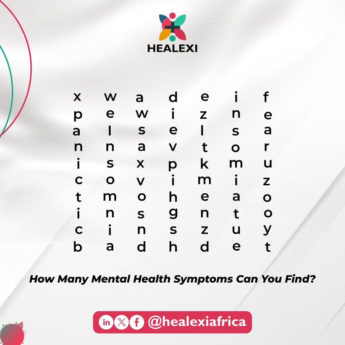 HealexiAfrica's tweet photo. Show your brain power and win amazing gift prizes🎁
How to win
📌Follow our page to stay connected 
📌Tag TWO friends 
📌Solve the puzzle by finding TWO new mental health-related words
#healexi #MentalHealthMatters #puzzle https://t.co/adXt55qcs5
