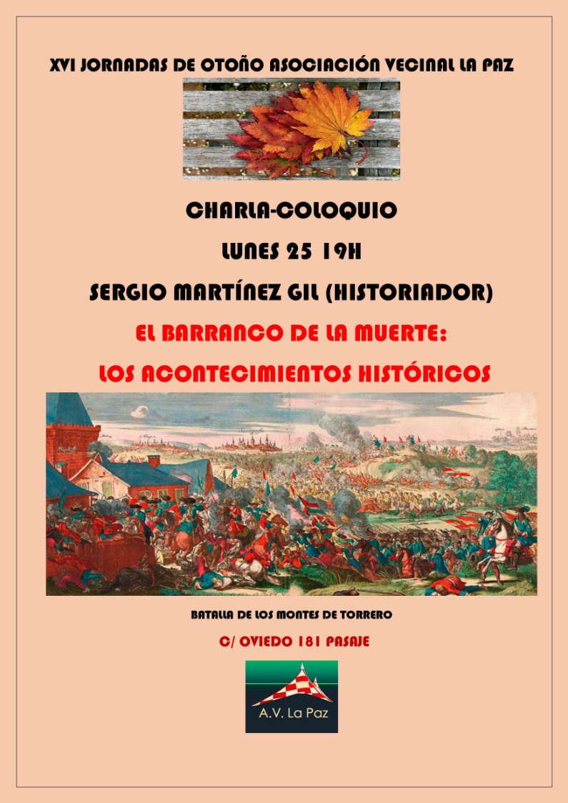 Esta tarde a las 19 horas en la AV La Paz (C/ Oviedo 181 pasaje), dentro de las XVI Jornadas de Otoño, se celebra una charla a cargo de Sergio Martínez, licenciado en Hª, sobre "El Barranco de la Muerte: Los acontecimientos históricos".

vecinoslapaz.org/tercera-sesion…