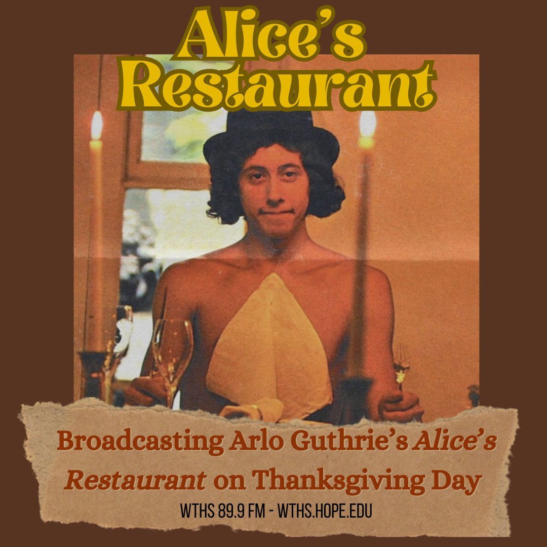 Yup. It's that time of year again. Join WTHS for our yearly broadcasting of Alice's Restaurant! On Thanksgiving Day !!🍂